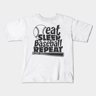 Eat Sleep Baseball repeat Kids T-Shirt